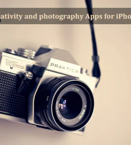 Top Creativity and photography Apps for iPhone and iPad