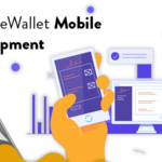 eWallet Mobile App Development: Key Features and Cost Estimation
