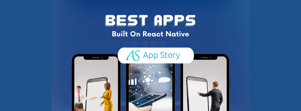 Amazing Mobile Apps Built with React Native - AppStoryOrg