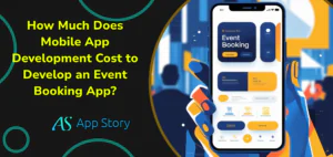 How Much Does Mobile App Development Cost to Develop an Event Booking App?